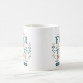 Mug Citation de foi chrétienne 'Craindre moins, faire (Centre)