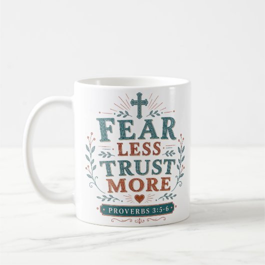 Mug Citation de foi chrétienne 'Craindre moins, faire (Gauche)