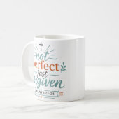 Mug Citation de foi chrétienne : Pas Parfait, Juste Pa (Devant gauche)