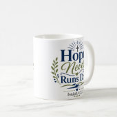Mug Citation de foi quotidienne : L'espérance ne tarit (Devant droit)