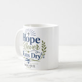 Mug Citation de foi quotidienne : L'espérance ne tarit (Devant gauche)