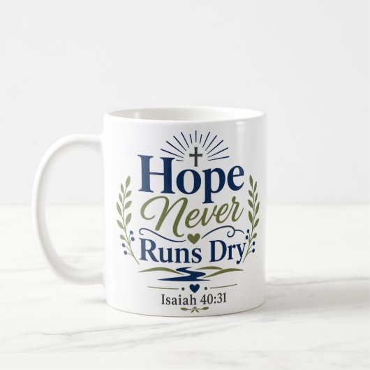 Mug Citation de foi quotidienne : L'espérance ne tarit (Gauche)