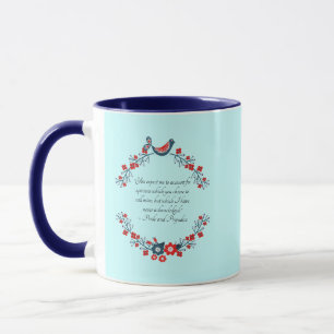 Mug Citation de Jane Austen, Orgueil et Préjugés Flora