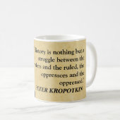 Mug Citation de Kropotkin Histoire des gouvernants et (Devant droit)