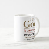 Mug Citation de l'Écriture : Dieu est fidèle à chaque (Devant droit)