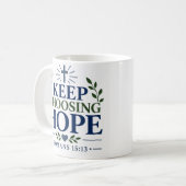 Mug Citation de l'espérance chrétienne Continuez à cho (Devant gauche)