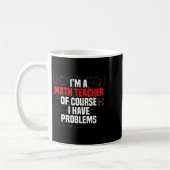 Mug Citation de maths drôle Mathématiques Cher profess (Gauche)