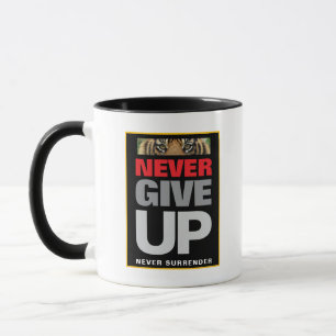 Mug Citation de motivation Ne jamais abandonner Ne jam