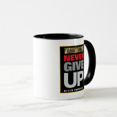 Mug Citation de motivation Ne jamais abandonner Ne jam (Devant droit)