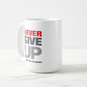 Mug Citation de motivation Ne jamais abandonner Ne jam (Devant gauche)