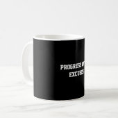 Mug Citation de motivation pour le progrès et non les (Devant gauche)