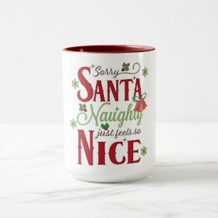 Mug Citation de Noël drôle avec Naughty et Nice