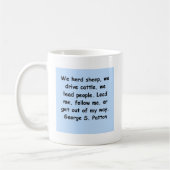 Mug citation de patton de Georges s (Gauche)