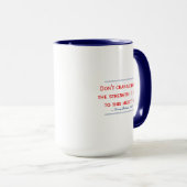 Mug Citation de Pelosi Ne personnifiez pas ma force (Devant droit)