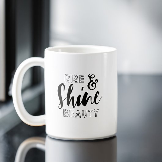 Mug Citation de Rise & Shine Beauty Black Typography