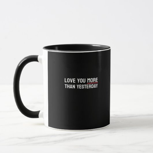 Mug Citation de Saint-Valentin douce Je t'aime plus qu (Gauche)