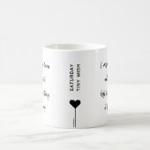Mug Citation de script d'affirmation du samedi matin (Centre)