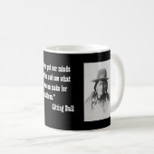 Mug Citation de Sitting Bull (Devant droit)