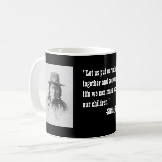 Mug Citation de Sitting Bull (Devant gauche)