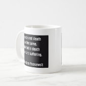 Mug Citation de Teddy Roosevelt - Absence et Mort (Devant gauche)
