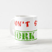 Mug Citation de travail amusant ne stress pas travail  (Devant gauche)
