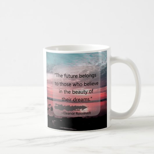 Mug Citation d'Eleanor Roosevelt (Droite)