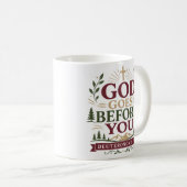 Mug Citation d'encouragement chrétien Dieu va devant v (Devant droit)