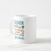 Mug Citation d'enseignant qui façonne les petits espri (Devant gauche)