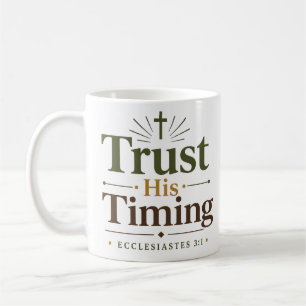 Mug Citation d'espérance chrétienne Confiance en Son T