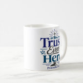 Mug Citation d'espérance chrétienne Confiance même ici (Devant droit)