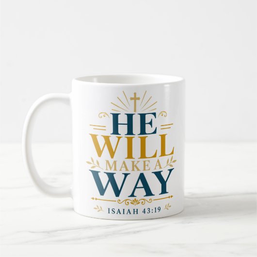 Mug Citation d'espérance scripturaire Il Fera Un Chemi (Gauche)