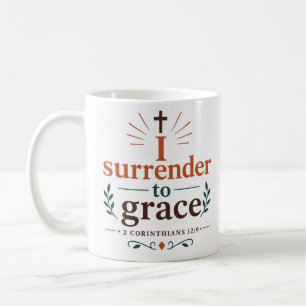 Mug Citation d'espoir chrétien Je me rends à la grâce
