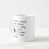 Mug Citation d'humour de chien - Teckel (Devant gauche)
