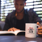 Mug Citation d'inspiration Croyez en vous