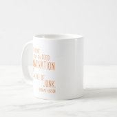 Mug Citation d'inventeur amusant Typographie minimalis (Devant gauche)