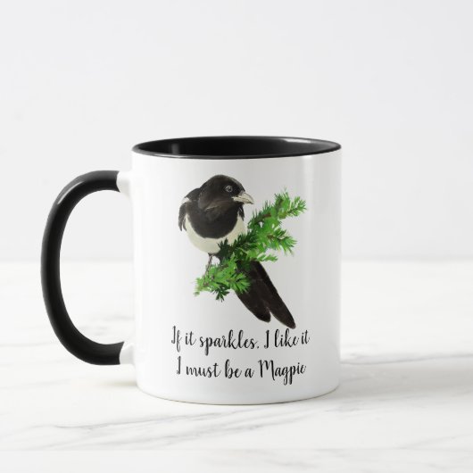 Mug Citation d'oiseau Magpie Si elle éclate, je l'aime (Gauche)