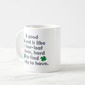 Mug Citation drôle Bonne amitié jour idées cadeaux (Devant gauche)