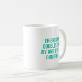 Mug Citation drôle d'amitié (Devant droit)