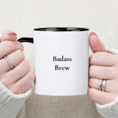 Mug Citation drôle de Badass Brew