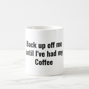Mug citation drôle de buveur de café