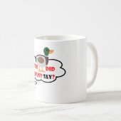 Mug Citation Drôle De Canard Bien Que Bubble (Devant droit)