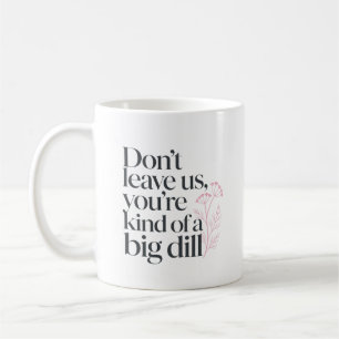 Mug Citation drôle de cornichon pour un collègue ayant