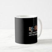 Mug Citation drôle de définition de retraite Retraite (Devant droit)