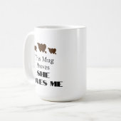 Mug Citation drôle de la Saint-Valentin Elle m'aime (Devant gauche)