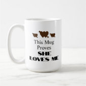 Mug Citation drôle de la Saint-Valentin Elle m'aime (Gauche)