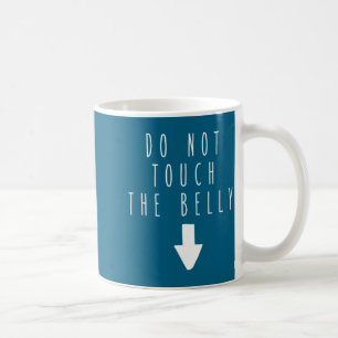 Mug Citation drôle de l'humour de ne pas toucher le ve