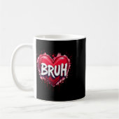 Mug Citation drôle de mème Bruh salutation frère adole (Gauche)