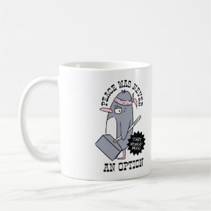 Mug Citation drôle de mème « La paix n'a jamais été un
