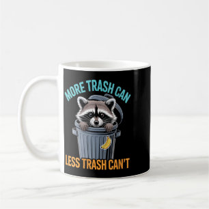 Mug Citation drôle de poubelle supplémentaire pour fem