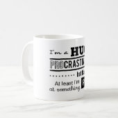 Mug Citation drôle de procrastinateur (Devant gauche)